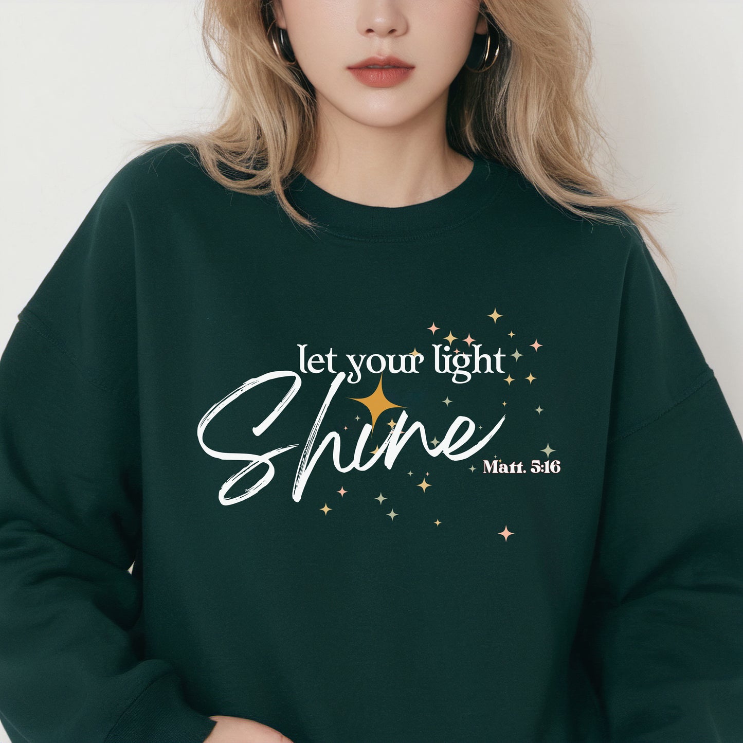 Let Your Light Shine Sweatshirt