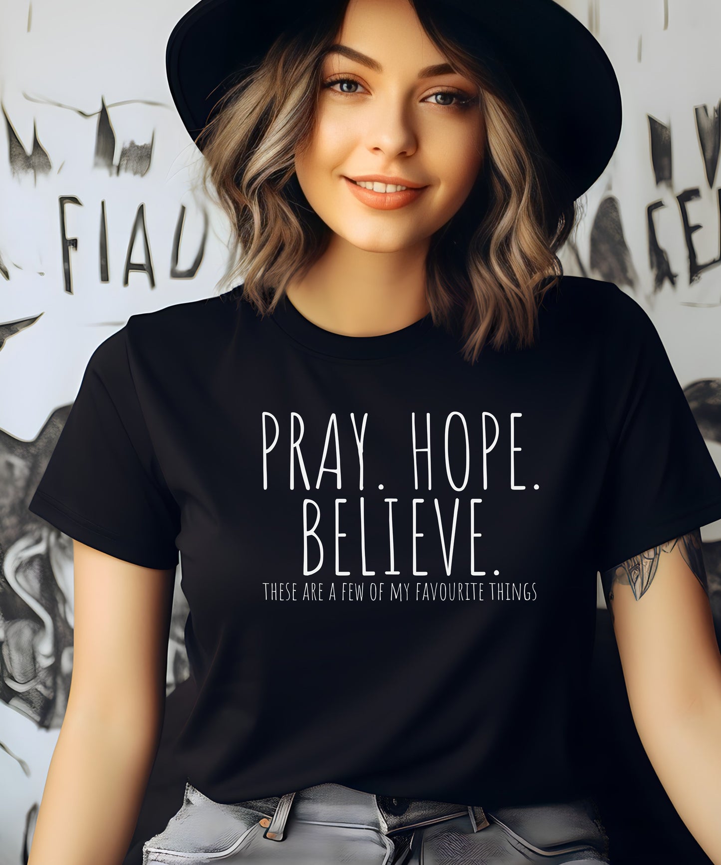 Pray, Hope, Believe Motivational Tshirt