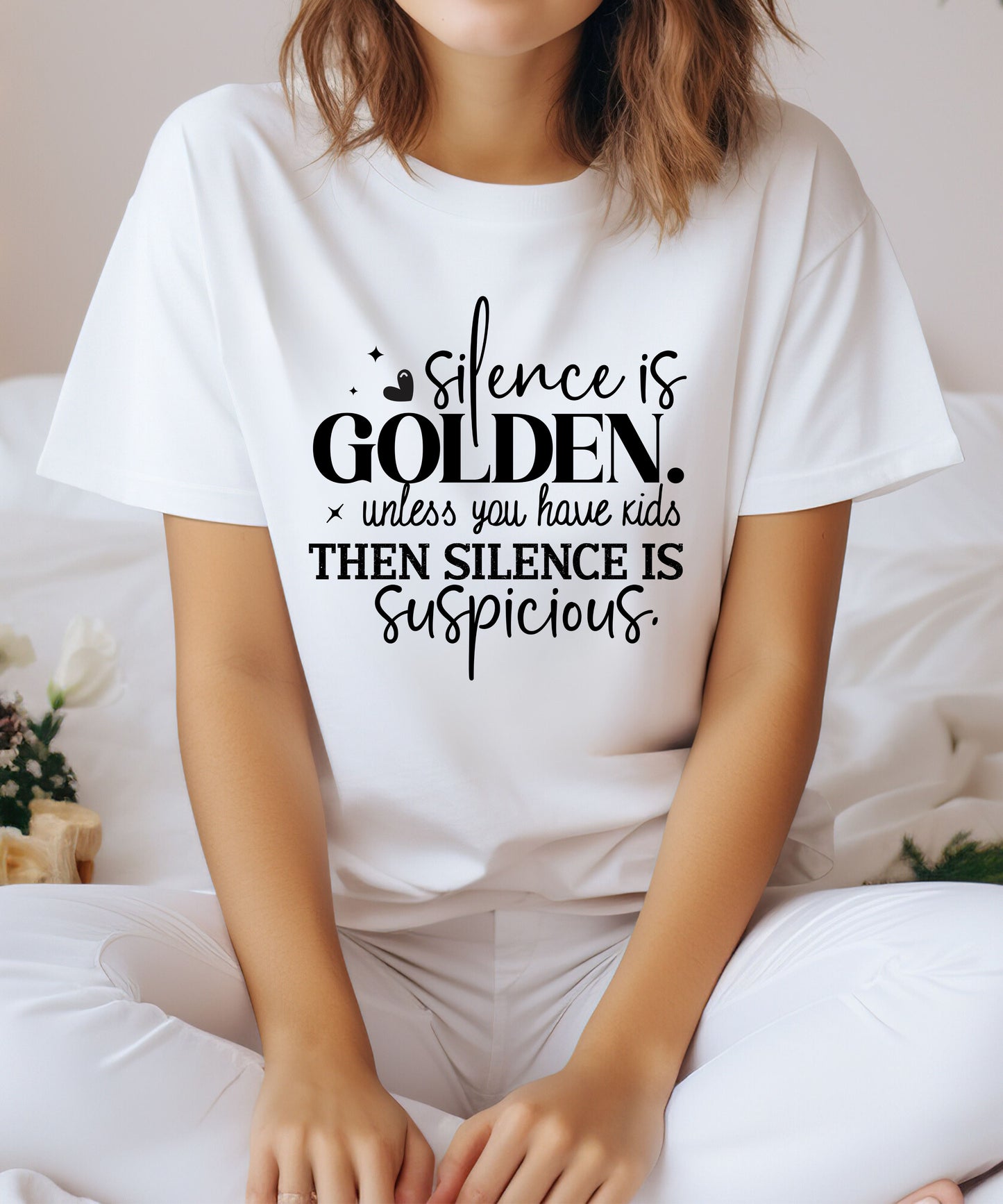 Silence is Golden Funny Mama Tshirt